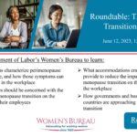 The Menopause Transition and Work: A Roundtable